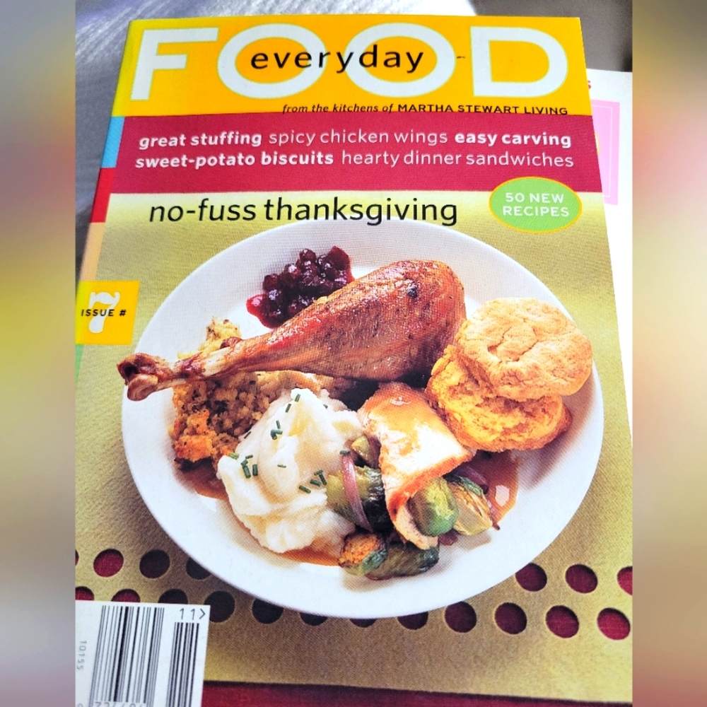 Everyday Food from the kitchens of Martha Stewart Living  ISSUE #7